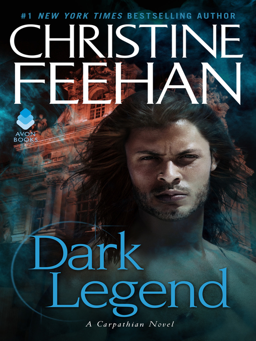Title details for Dark Legend by Christine Feehan - Available